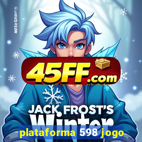 plataforma 598 jogo